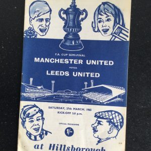 Manchester United v Leeds United F.A. Cup Semi Final Match Day Programme 1965