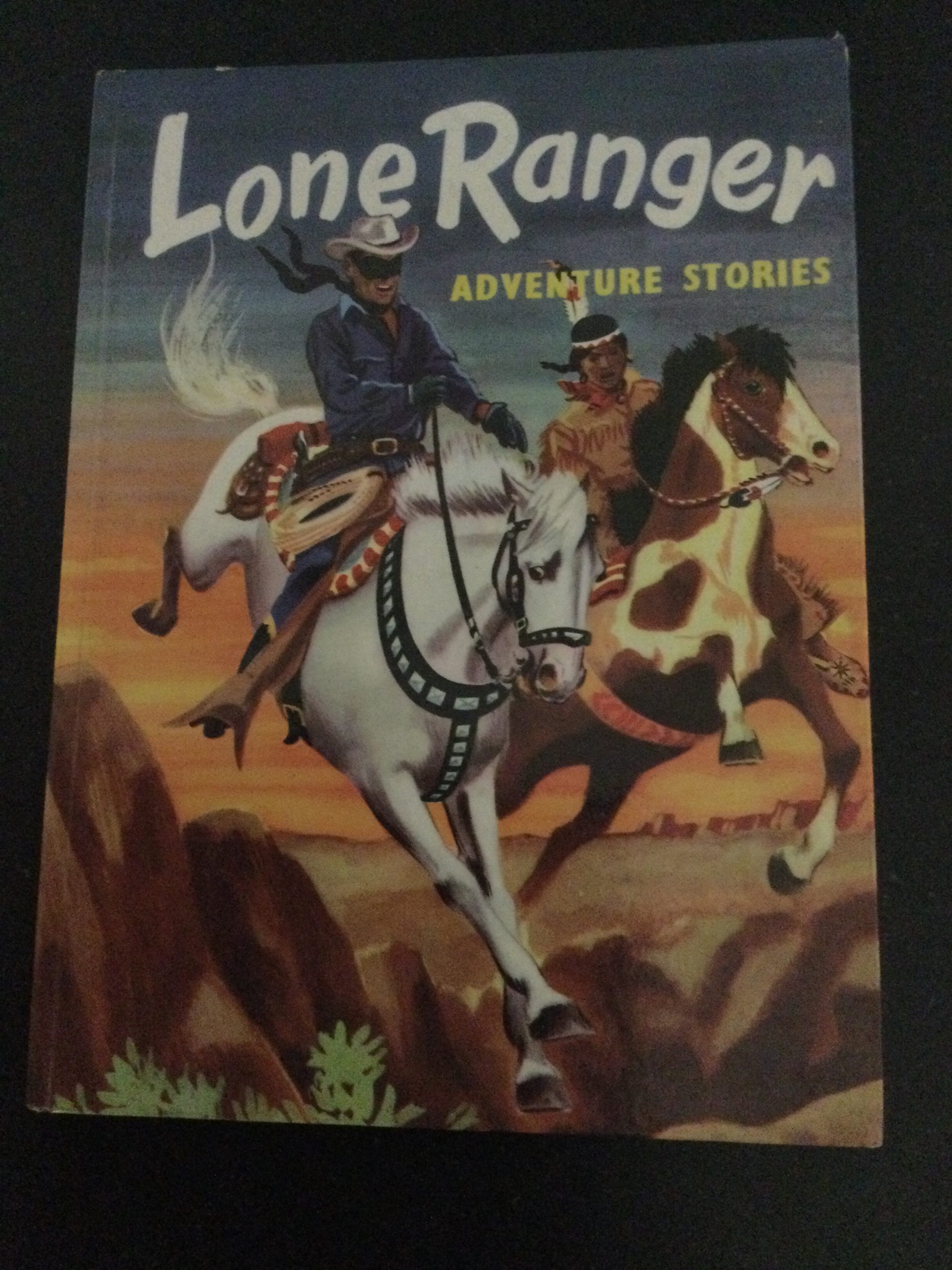 Lone Ranger Adventure Stories 1957