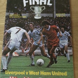 Liverpool v West Ham United League Cup Final Match Day Programme 1981