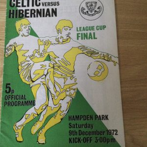 Celtic v Hibernian League Cup Final Match Day Programme 1972