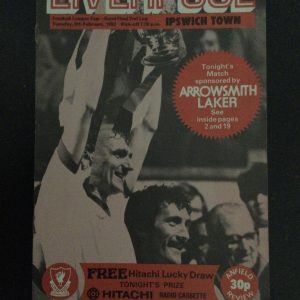 Liverpool v Ipswich Town League Cup Semi Final Matchday Programme 1982