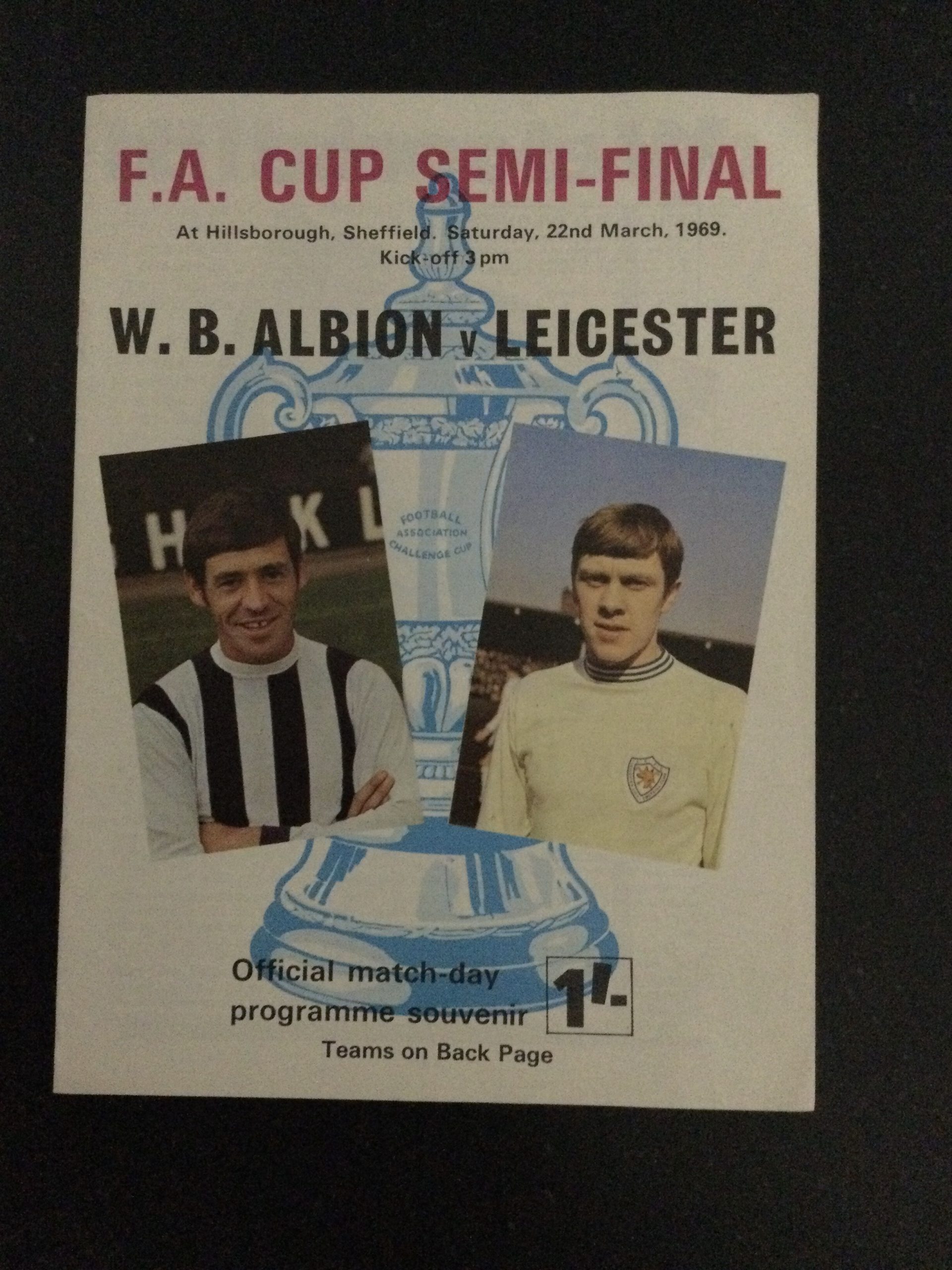 West Bromwich Albion v Leicester City F.A.Cup Semi Final Matchday Programme 1969