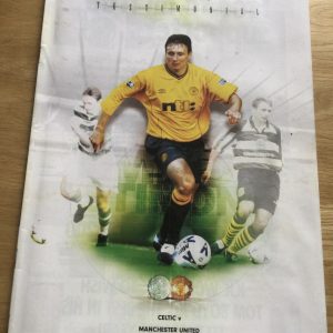 Celtic v Manchester United Tom Boyd Testimonial Matchday Programme 2001