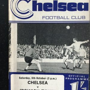 Chelsea v Ipswich Town League Matchday Programme 1968
