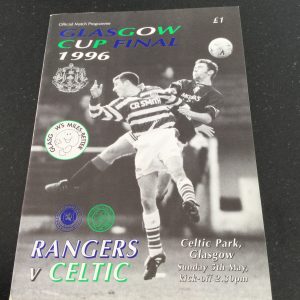 Rangers v Celtic Glasgow Cup Final Matchday Programme 1996