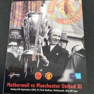 Motherwell v Manchester United XI Sir Matt Busby Shield Matchday Programme 2009