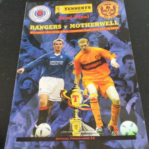 Rangers v Motherwell Scottish Cup Semi Final Matchday Programme 2003