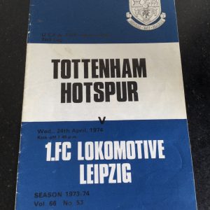 Tottenham Hotspur v Lokomotive Leipzig UEFA Cup Matchday Programme 1974