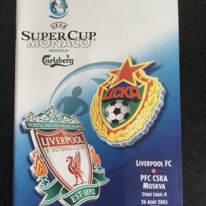 Liverpool v CSKA UEFA Super Cup Matchday Programme 2005