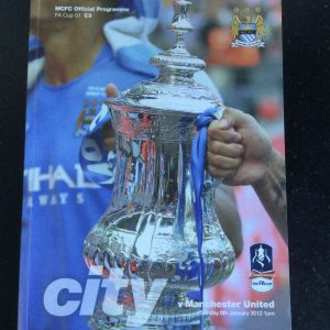 Manchester City v Manchester United F.A. Cup Matchday Programme 2012