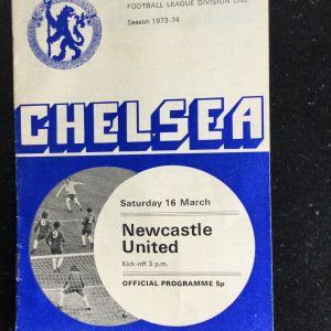 Chelsea v Newcastle United League Matchday Programme 1974