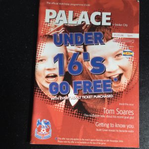 Crystal Palace v Stoke City League Matchday Programme 2006
